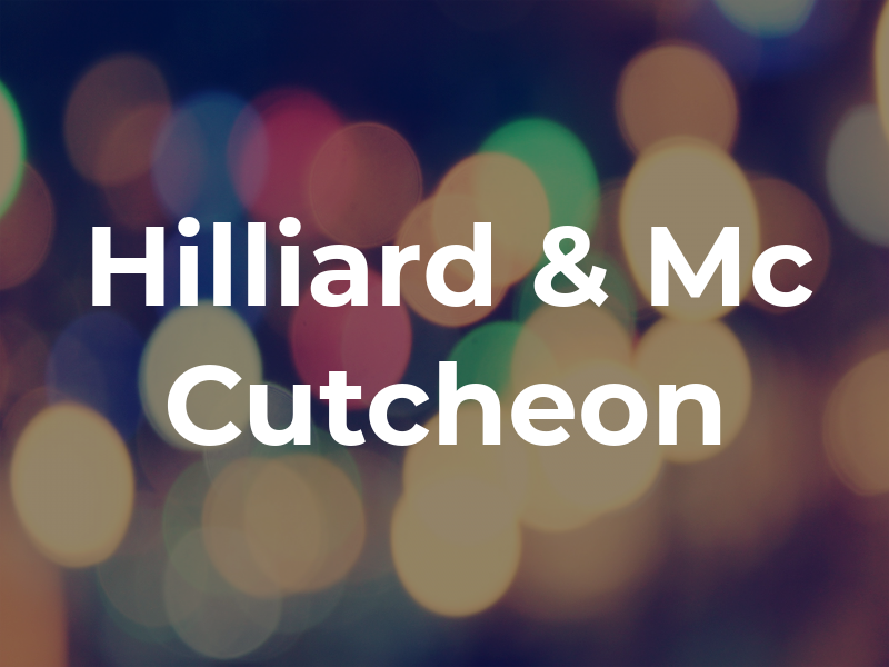 Hilliard & Mc Cutcheon