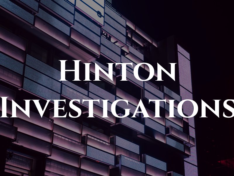 Hinton Investigations