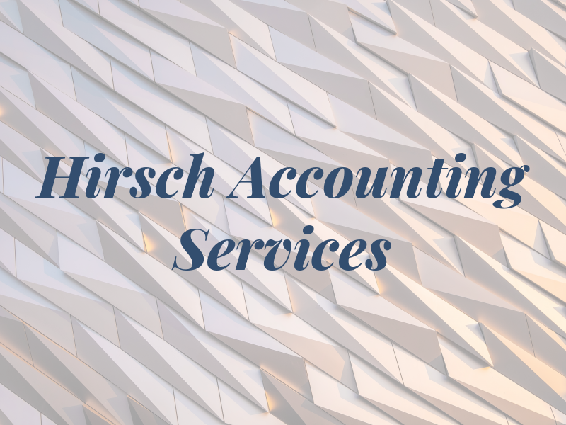 Hirsch Accounting & Tax Services