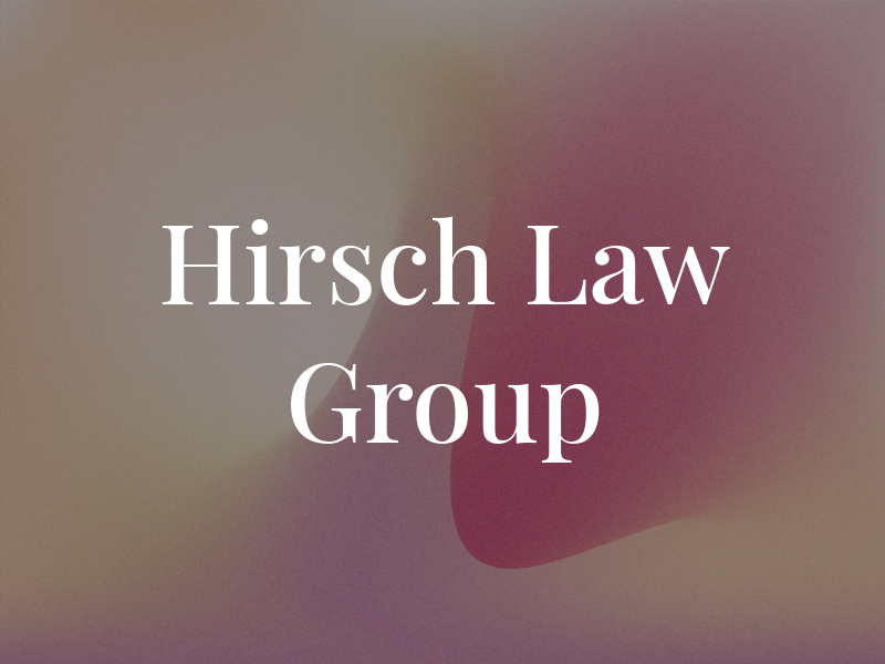 Hirsch Law Group
