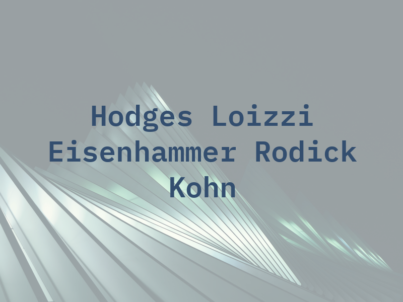 Hodges Loizzi Eisenhammer Rodick & Kohn