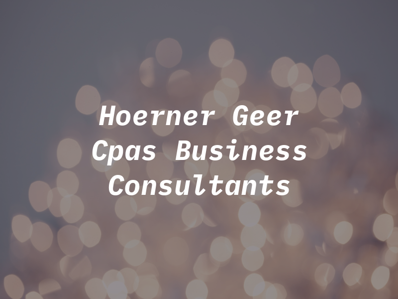 Hoerner & Geer Cpas and Business Consultants