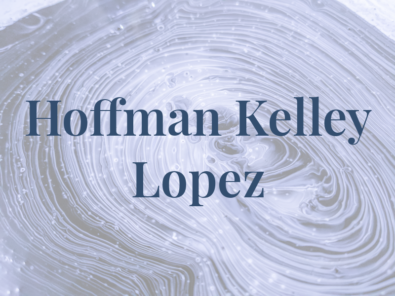 Hoffman Kelley Lopez