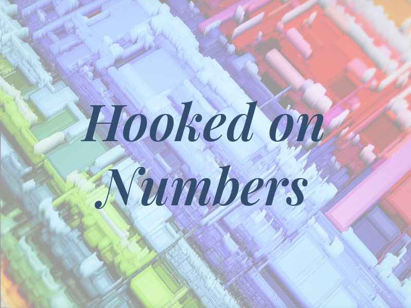 Hooked on Numbers