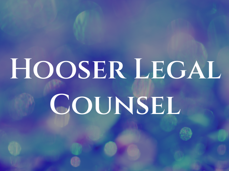 Hooser Legal Counsel