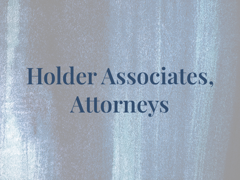 Holder & Associates, Attorneys at Law