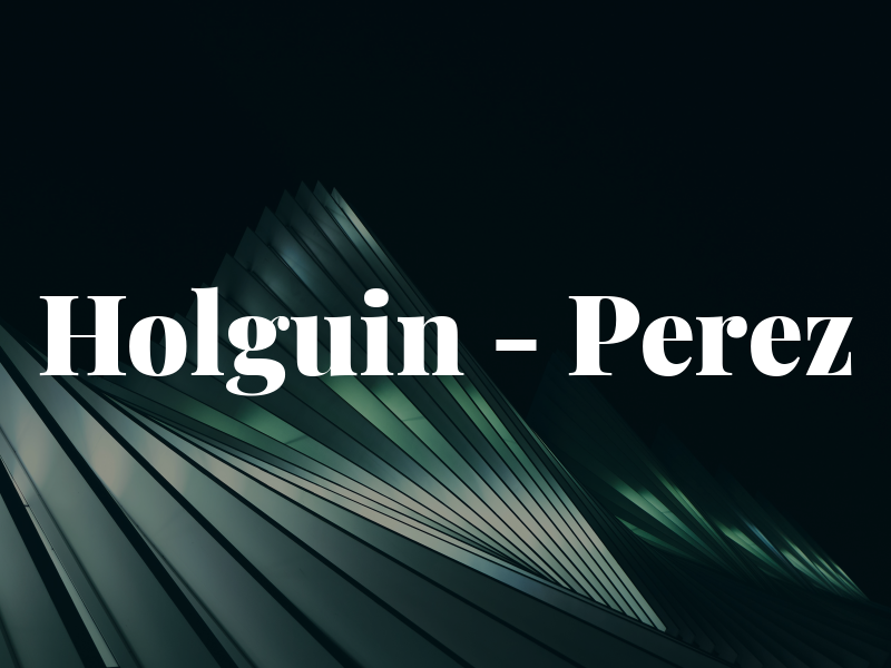 Holguin - Perez