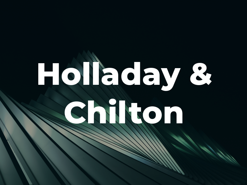 Holladay & Chilton