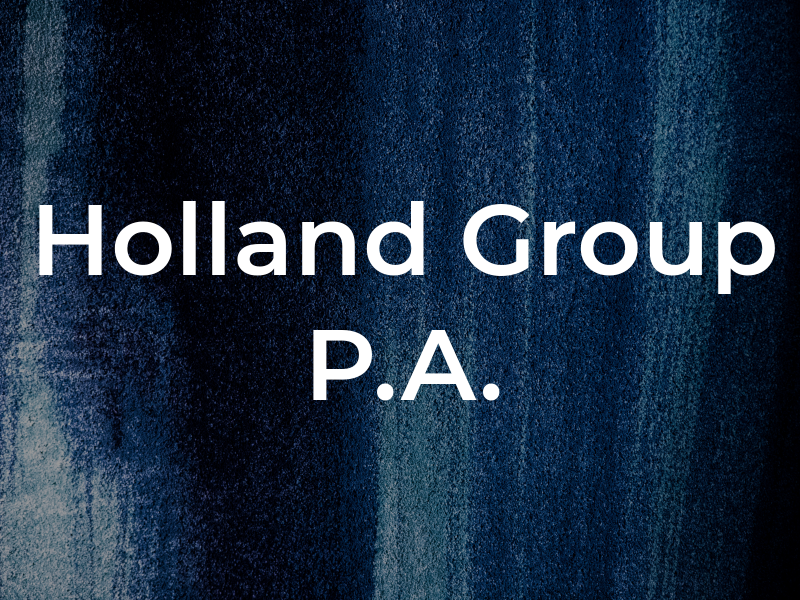 Holland Law Group P.A.