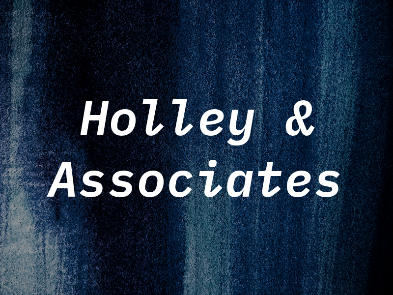 Holley & Associates