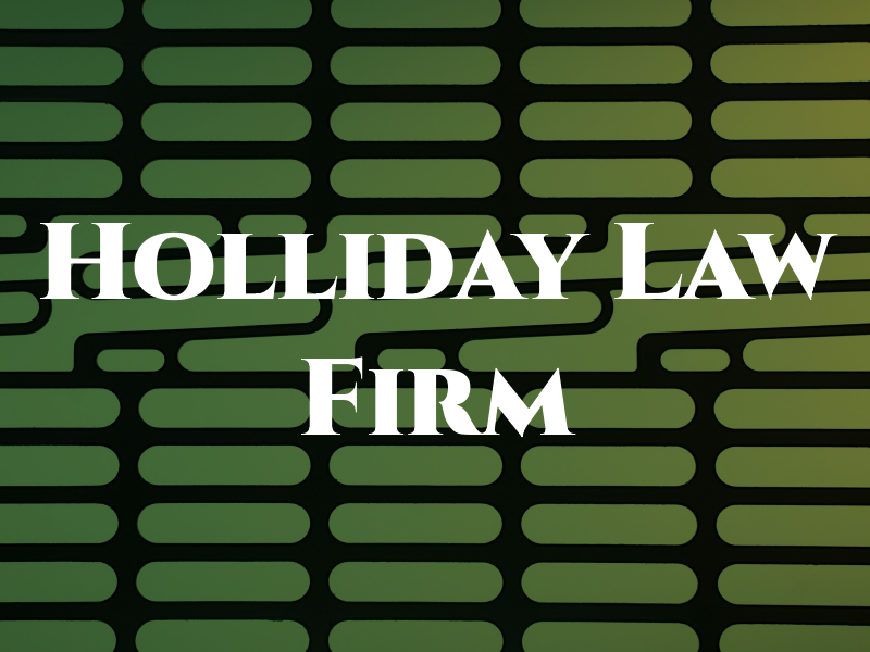 Holliday Law Firm