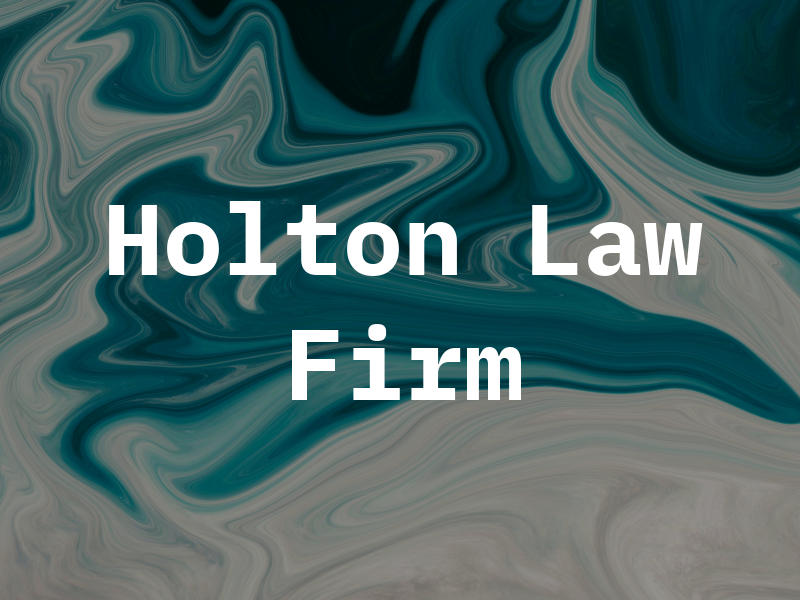 Holton Law Firm