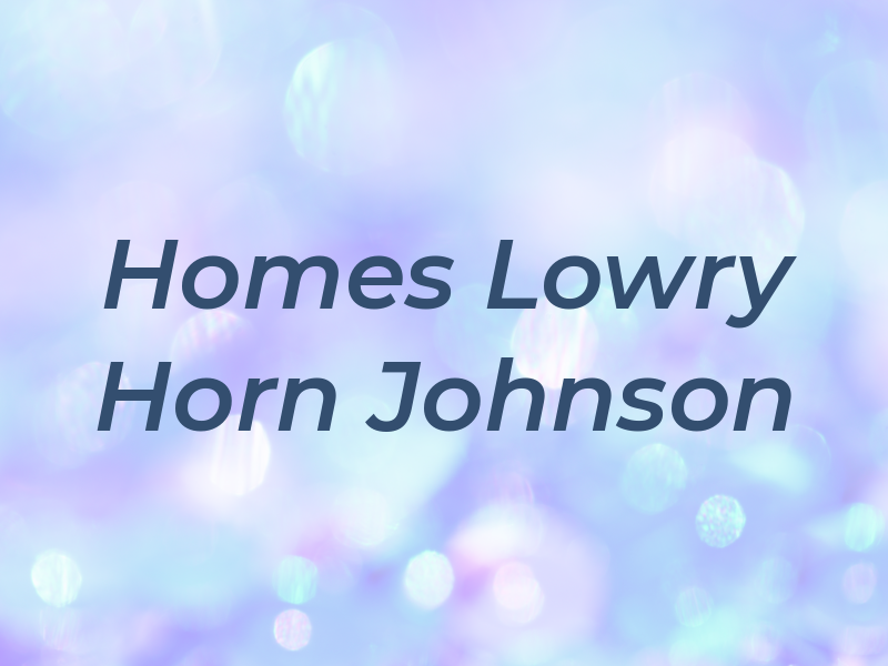 Homes Lowry Horn & Johnson