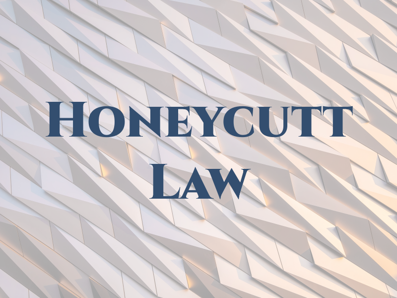 Honeycutt Law