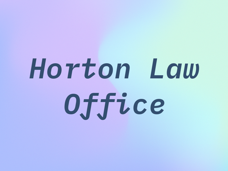 Horton Law Office