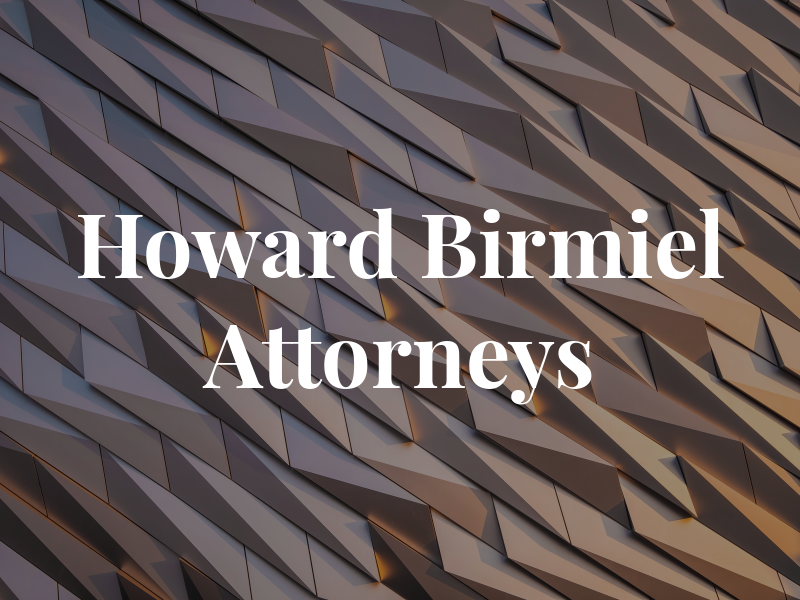 Howard Birmiel Attorneys at Law