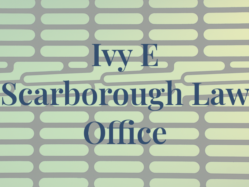 Ivy E Scarborough Law Office