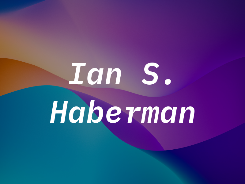 Ian S. Haberman
