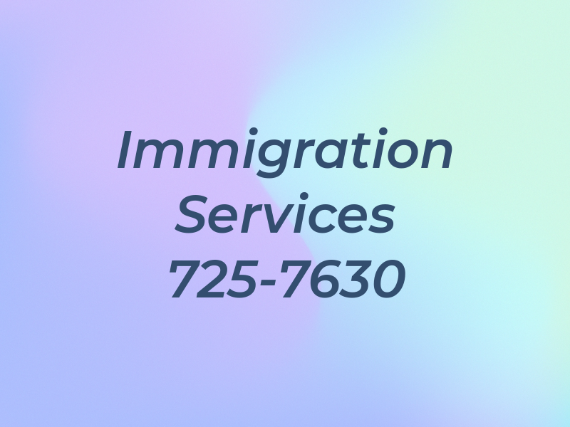 Immigration Services 725-7630
