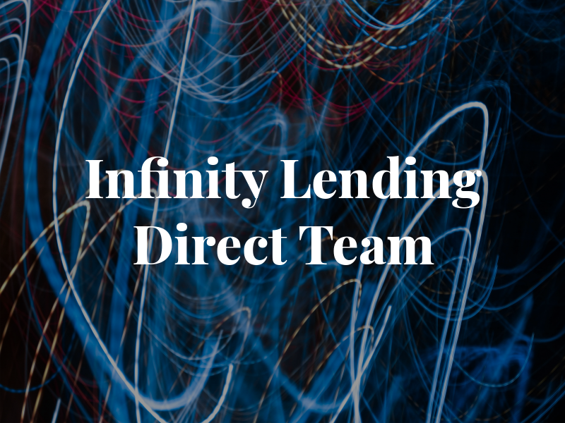 Infinity Lending Direct Team