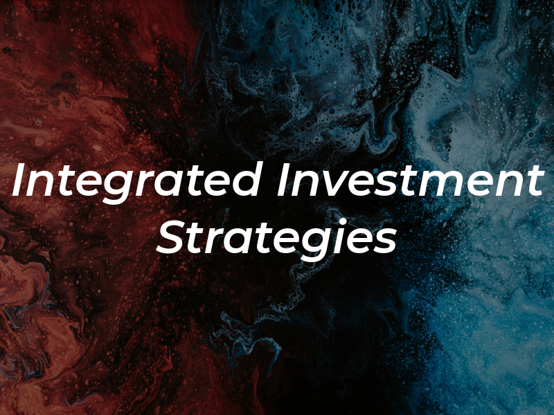 Integrated Investment Strategies