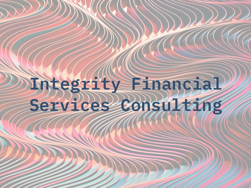 Integrity 1st Financial Services & Consulting