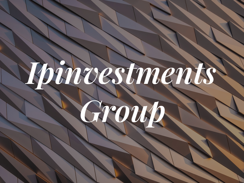 Ipinvestments Group