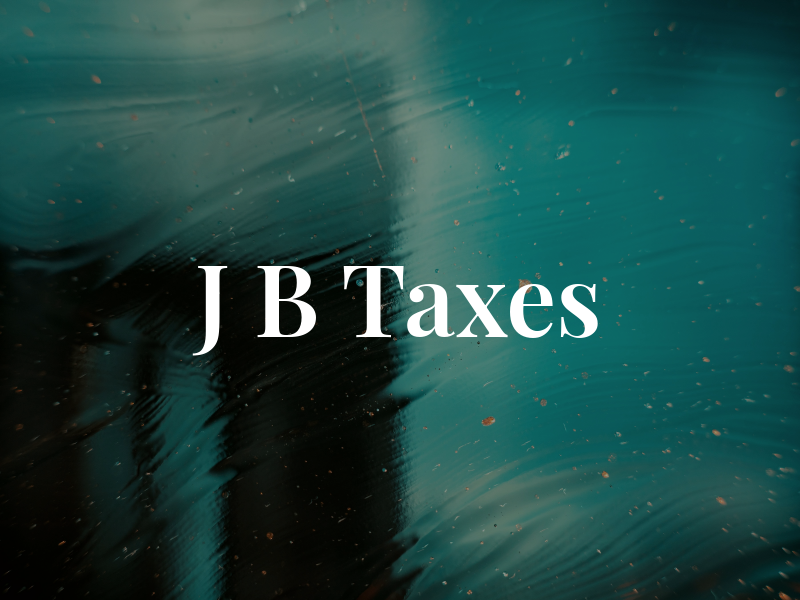 J B Taxes