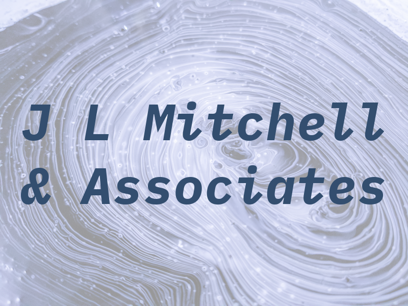 J L Mitchell & Associates