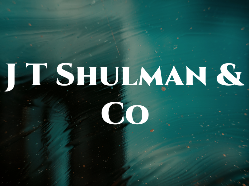 J T Shulman & Co