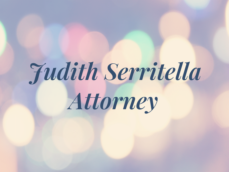 Judith A Serritella Attorney at Law