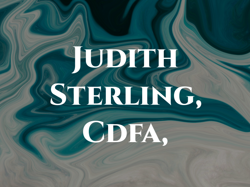 Judith F. Sterling, Cdfa, CPA