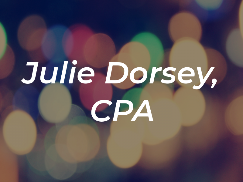Julie Dorsey, CPA