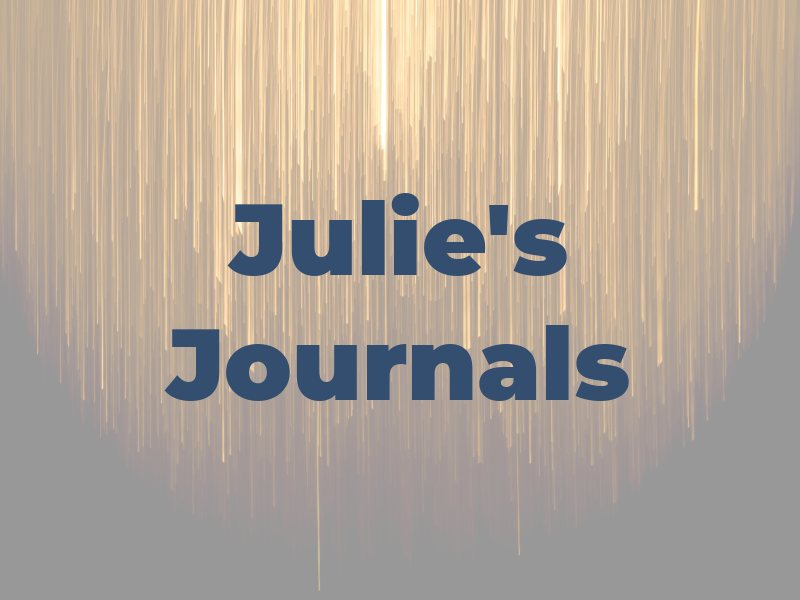 Julie's Journals