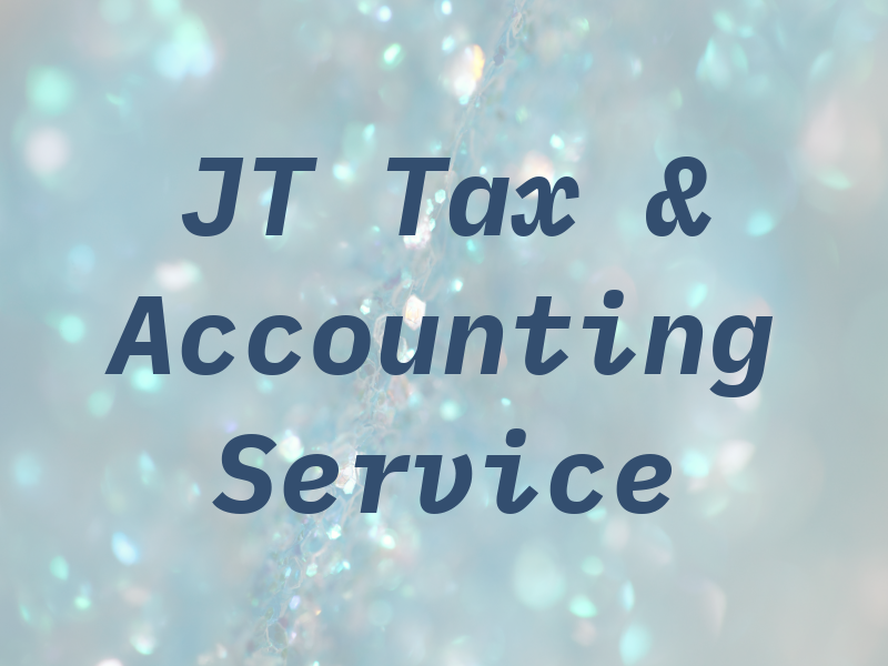 JT Tax & Accounting Service