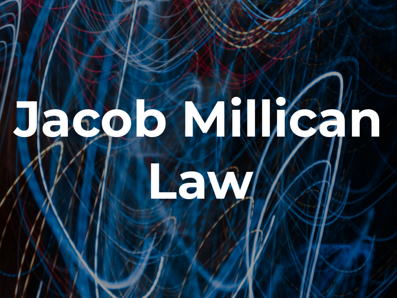 Jacob Millican Law