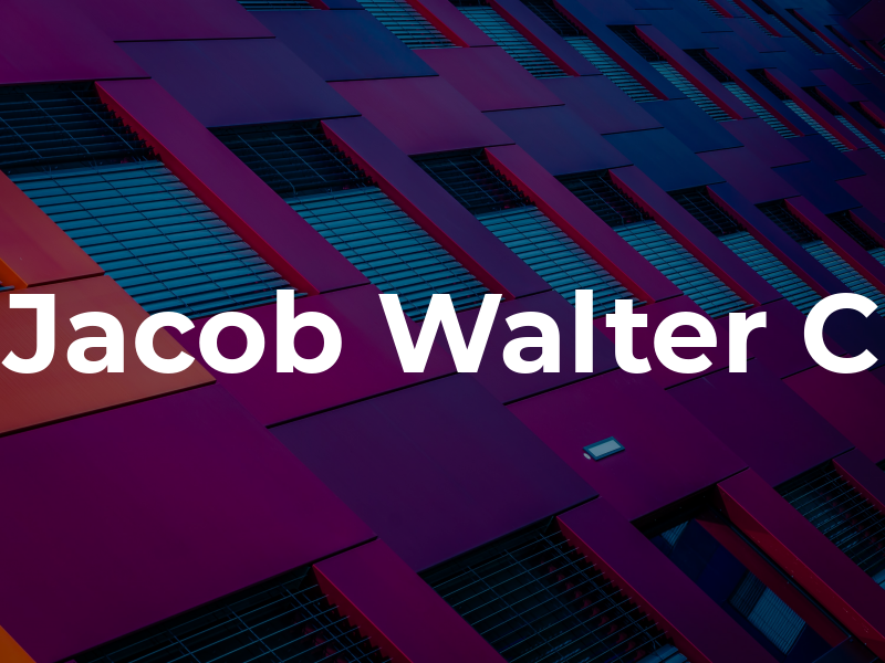 Jacob Walter C