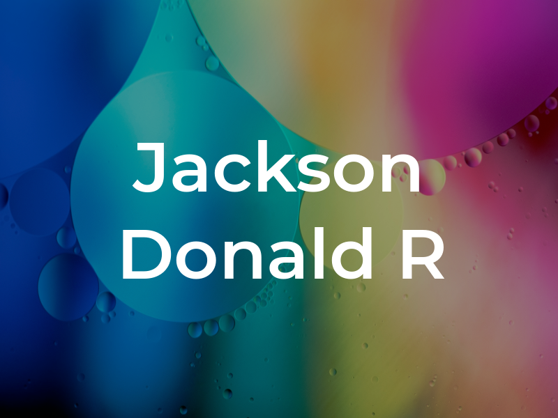 Jackson Donald R
