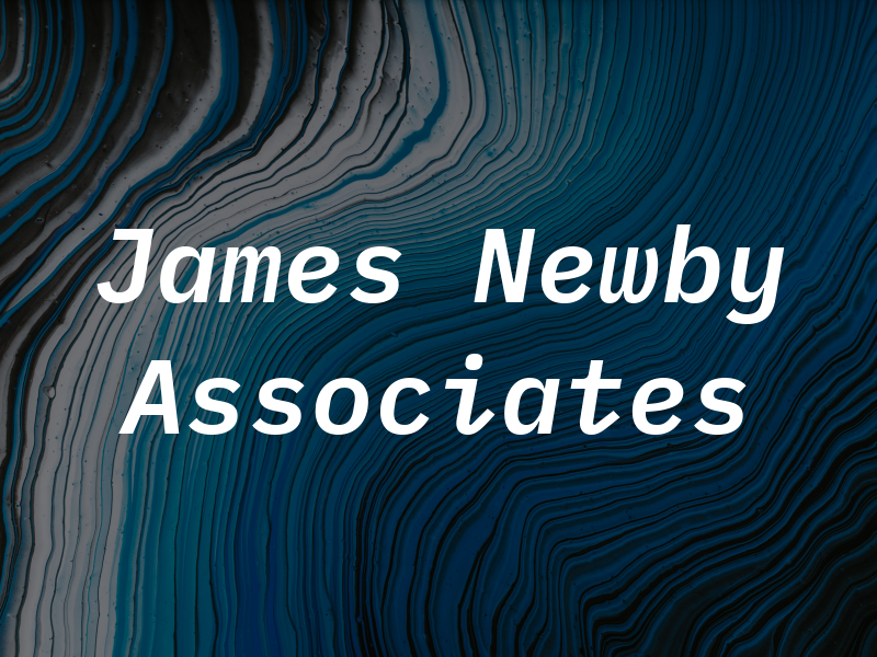James M Newby & Associates