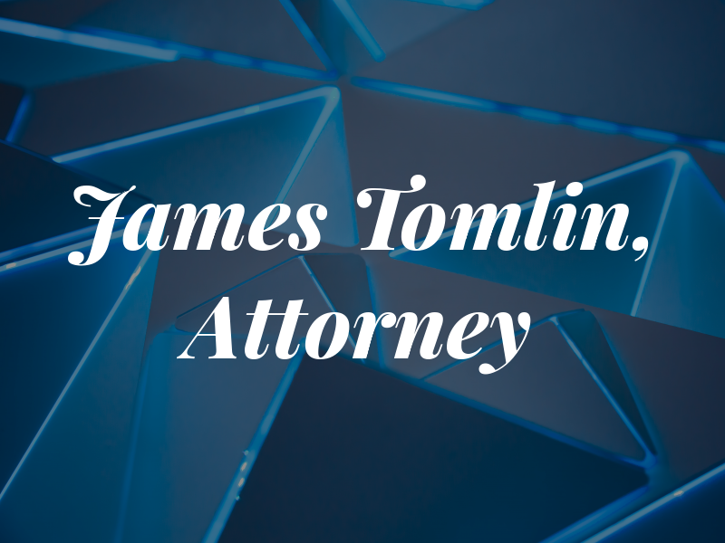 James M. Tomlin, Attorney At Law