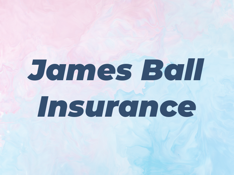 James Ball Insurance