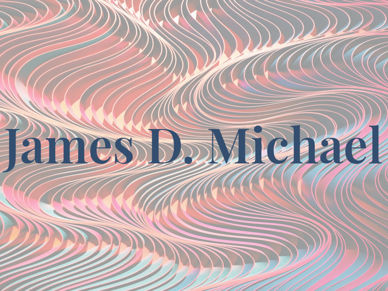 James D. Michael