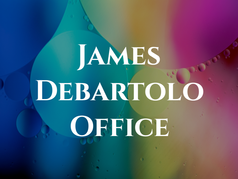 James J Debartolo Jr Law Office