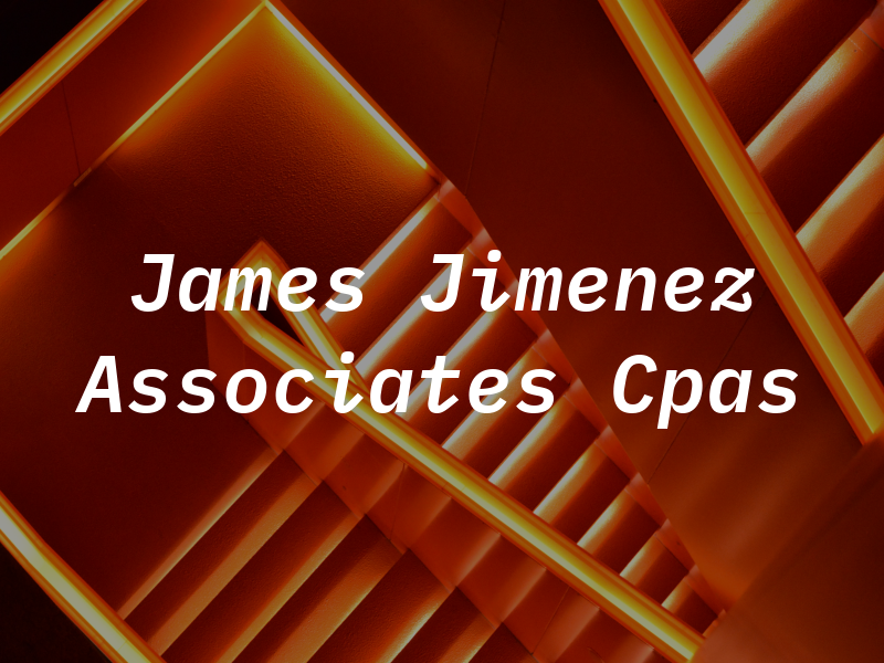 James Jimenez & Associates Cpas