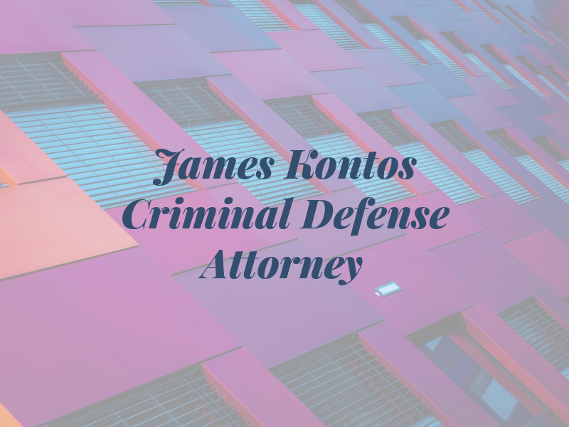 James Kontos Criminal Defense Attorney