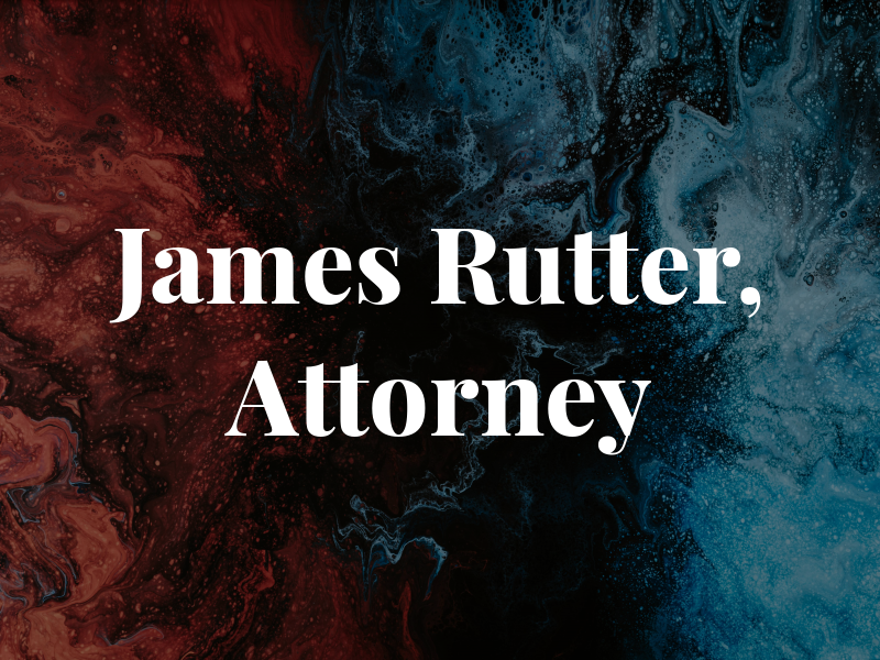 James L Rutter, Attorney at Law