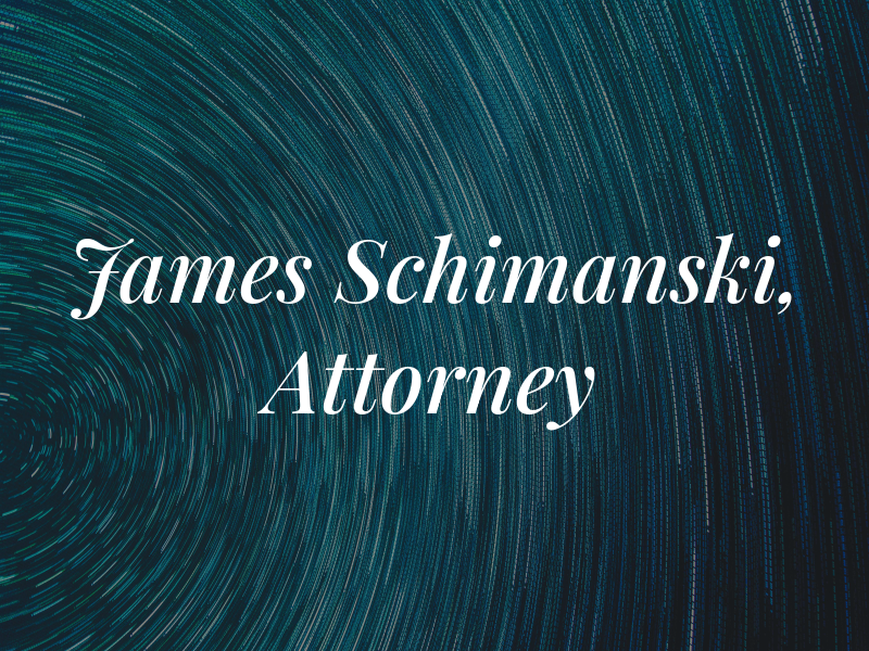 James R. Schimanski, Attorney at Law