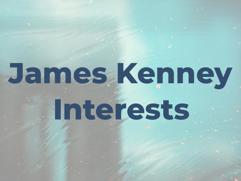 James W Kenney Interests