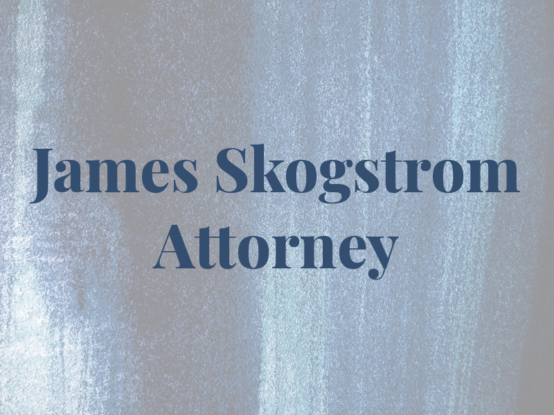 James W Skogstrom Attorney At Law