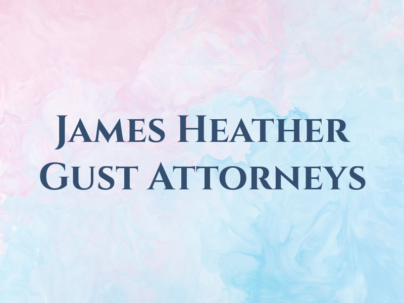 James and Heather Gust Attorneys at Law